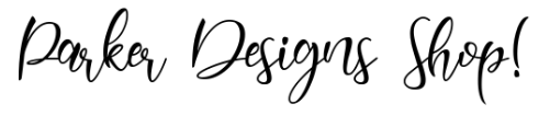 Parker Designs Shop!